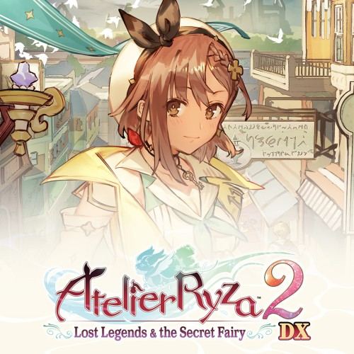 Atelier Ryza 2: Lost Legends & the Secret Fairy DX