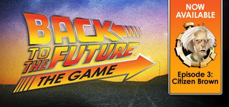 Back to the Future: Ep 3 - Citizen Brown
