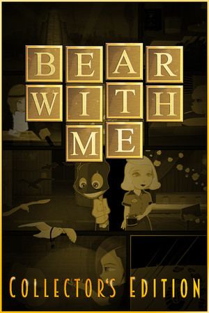 Bear With Me - Collector's Edition