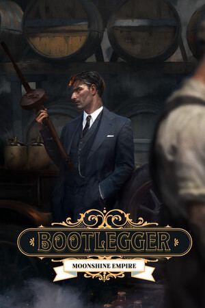 Bootlegger: Moonshine Empire