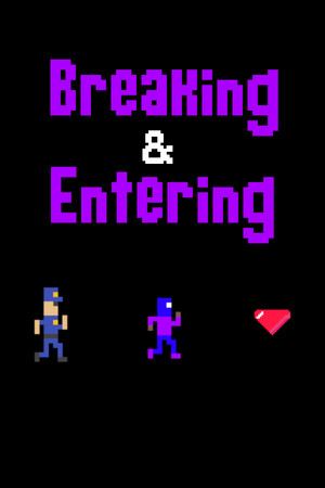 Breaking & Entering
