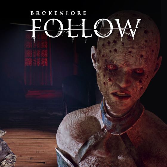 BrokenLore: FOLLOW