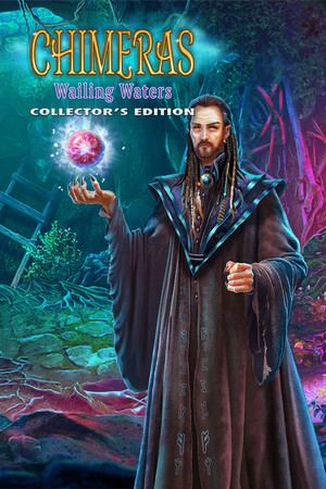Chimeras: Wailing Waters Collector's Edition