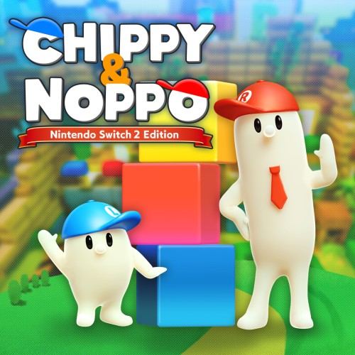 Chippy&Noppo – Nintendo Switch™ 2 Edition