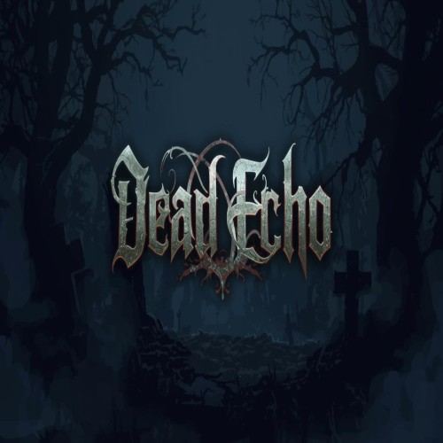 Dead Echo