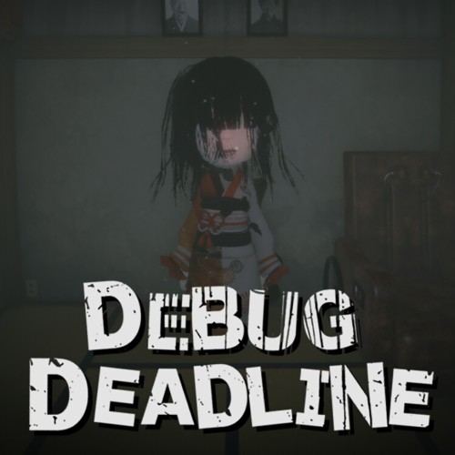 Debug Deadline