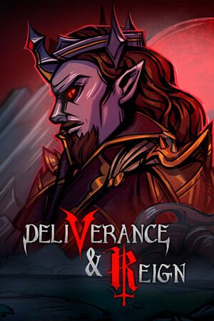 Deliverance & Reign