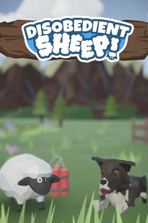 Disobedient Sheep