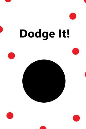 Dodge It!