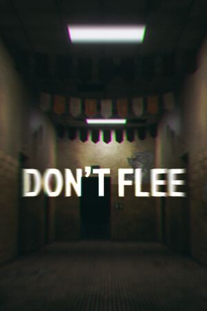 Don't Flee