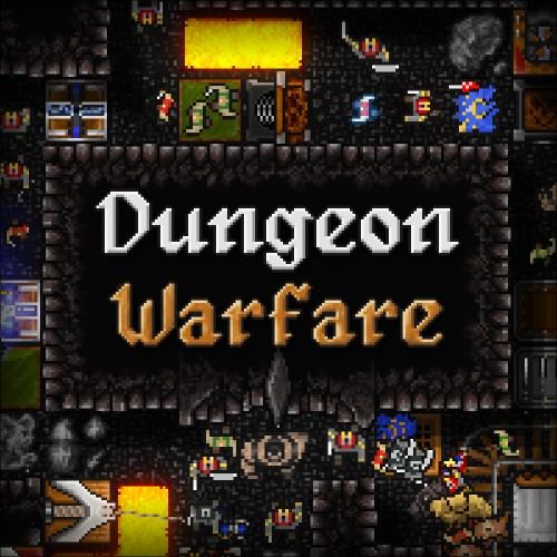 Dungeon Warfare