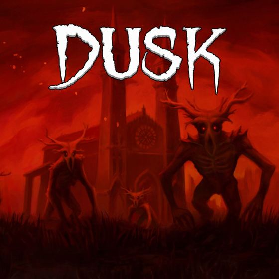DUSK