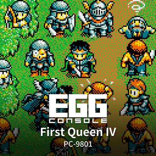 EGGCONSOLE First Queen IV PC-9801