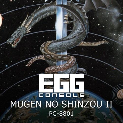 EGGCONSOLE MUGEN NO SHINZOU II PC-8801
