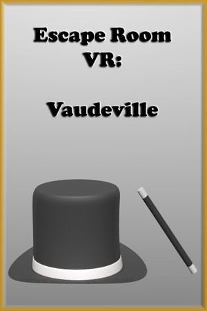 Escape Room VR: Vaudeville