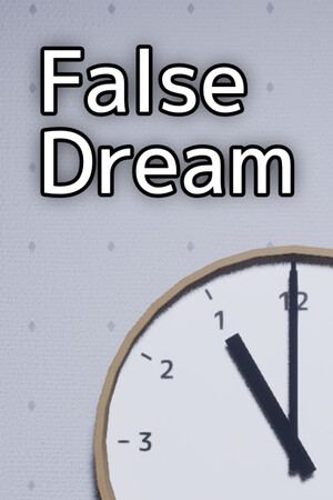 False Dream | 偽夢