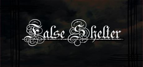 False Shelter