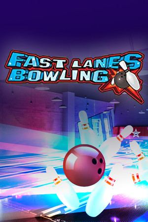 Fastlane Bowling