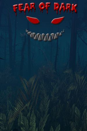 Fear of Dark