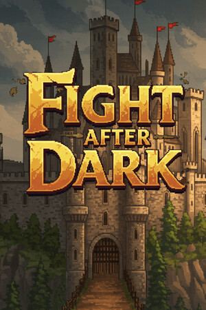 天黑后开始战斗 Fight after Dark