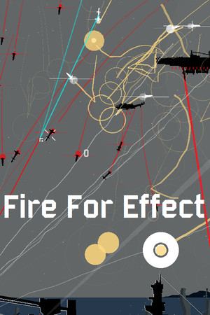 Fire for Effect