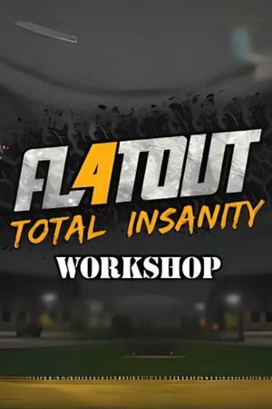 FlatOut 4: Total Insanity Workshop Tool