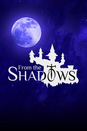From the Shadows