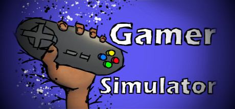 Gamer Simulator