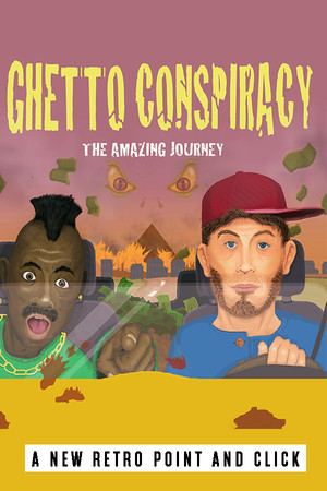 Ghetto Conspiracy