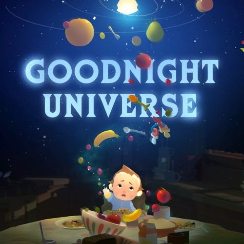 Goodnight Universe
