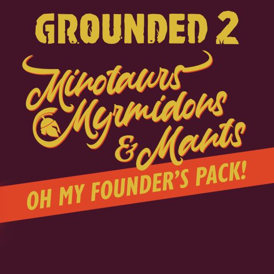 Grounded 2: Paquete de Founders