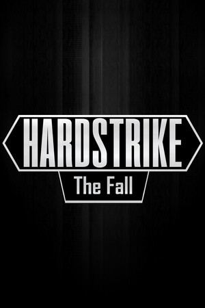 Hardstrike: The Fall