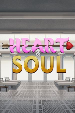 Heart & Soul