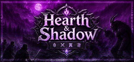 Hearth & Shadow