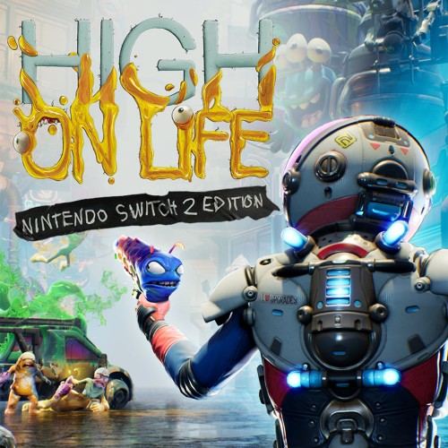 High On Life: Nintendo Switch™ 2 Edition