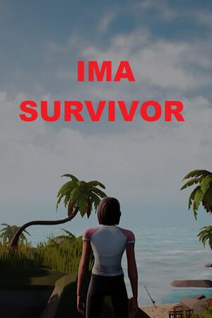 IMA SURVIVOR
