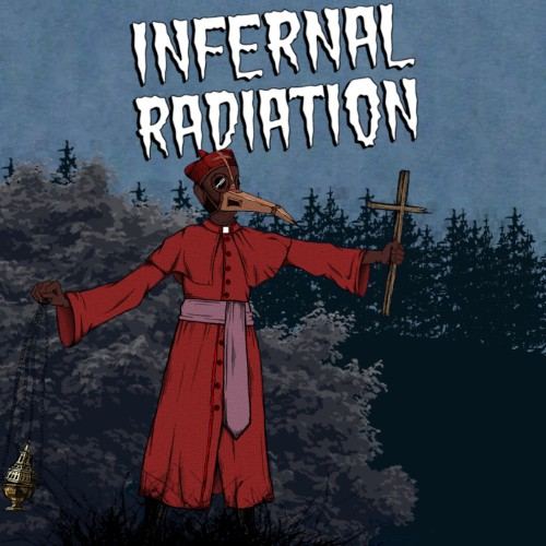 Infernal Radiation