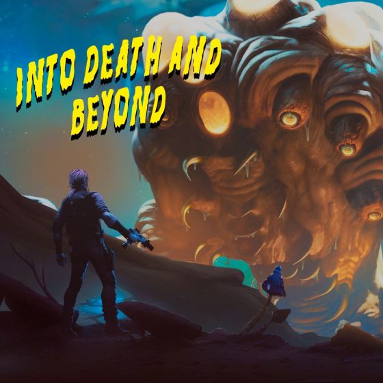 Into Death and Beyond