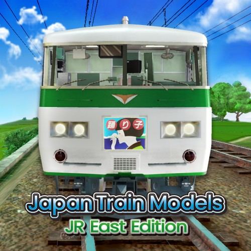 Japan Train Models - JR East Edition