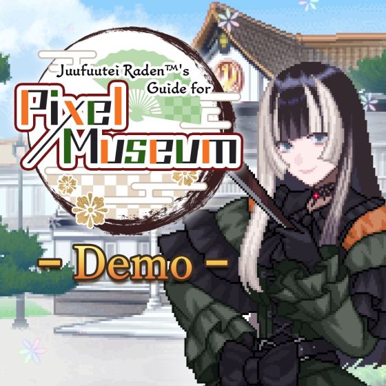 Juufuutei Raden™'s Guide for Pixel Museum Demo