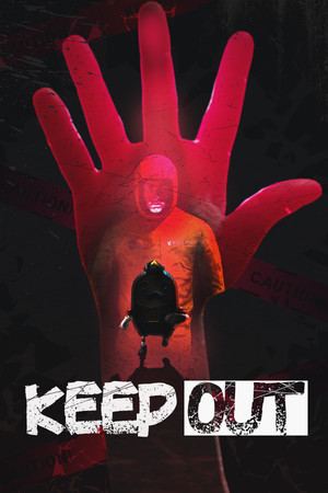 KEEP OUT