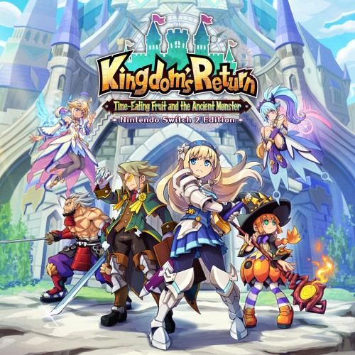Kingdom's Return: Time-Eating Fruit and the Ancient Monster Nintendo Switch™ 2 Edition