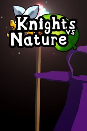 Knights vs Nature
