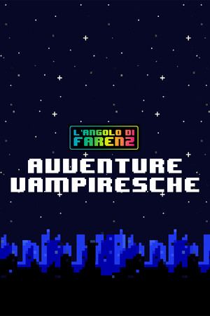 L'Angolo Di Farenz - Avventure Vampiresche