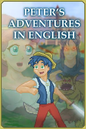 Las aventuras de Peter en inglés [Aprende Inglés]