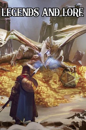 Legends And Lore
