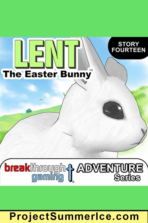 Lent: The Easter Bunny (Episode 14)