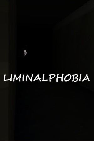 LIMINALPHOBIA