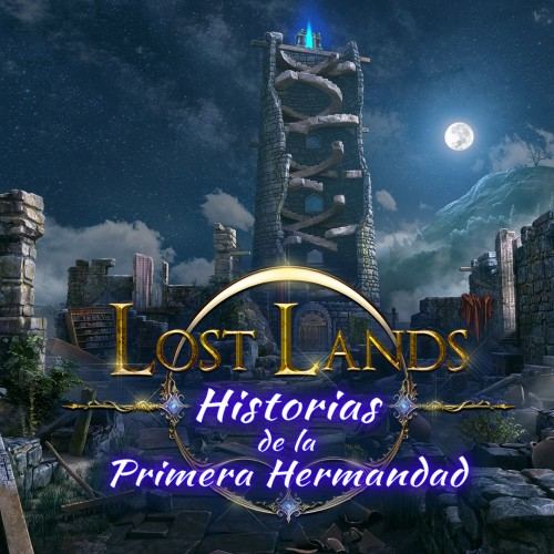 Lost Lands: Historias de la primera Hermandad