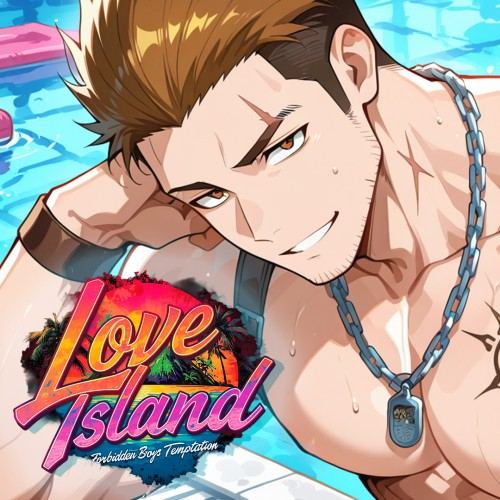Love Island: Forbidden Boys Temptation